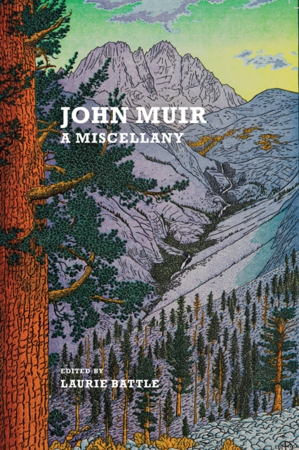 John Muir : A Miscellany, Paperback / softback Book