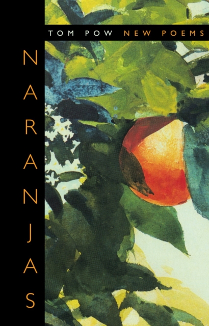 Naranjas : New Poems, Paperback / softback Book