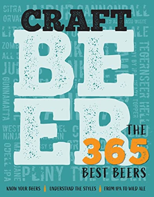 Craft Beer : The 365 Best Beers, Hardback Book