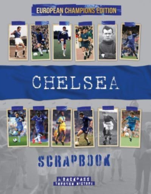 Chelsea Scrapbook, Hardback Book