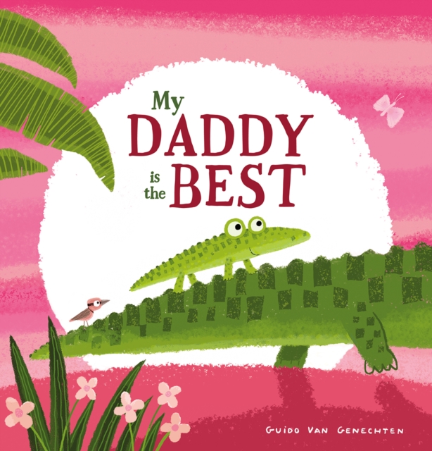 My Daddy is the Best, PDF eBook