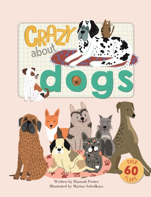 Crazy About Dogs, Board book Book