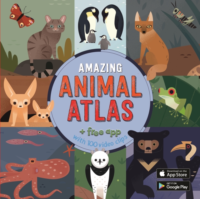 The Amazing Animal Atlas, Hardback Book