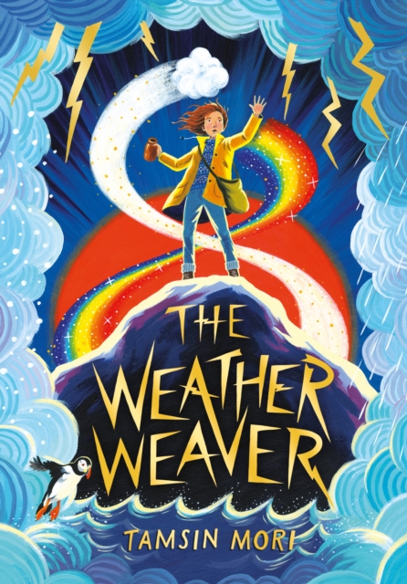 The Weather Weaver : A Weather Weaver Adventure (Book 1), Paperback / softback Book