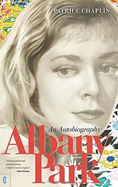 Albany Park : An Autobiography, Paperback / softback Book