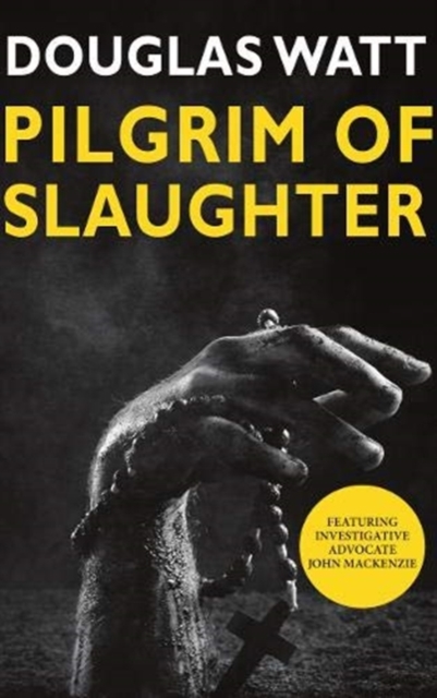 Pilgrim of Slaughter, Paperback / softback Book
