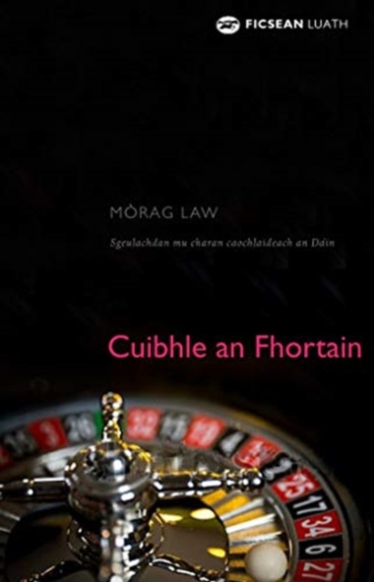 Cuibhle an Fhortain, Paperback / softback Book
