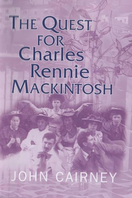 The Quest for Charles Rennie Mackintosh, EPUB eBook