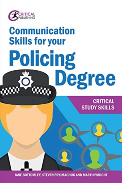 Communication Skills for your Policing Degree, Paperback / softback Book