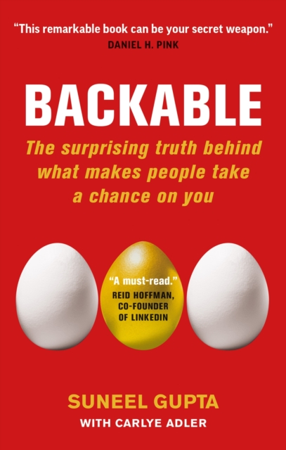 Backable : The surprising truth behind what makes people take a chance on you, Paperback / softback Book