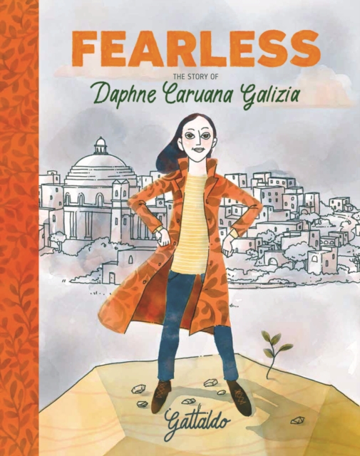 Fearless : The Story of Daphne Caruana Galizia, Hardback Book