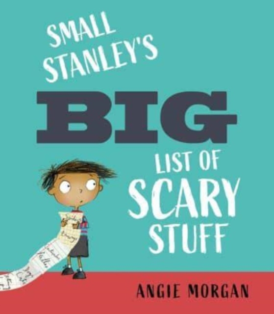 Small Stanley's Big List of Scary Stuff, Hardback Book
