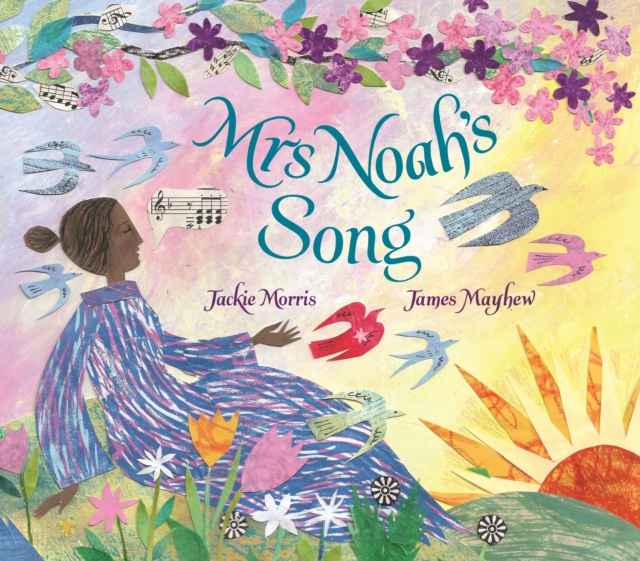 Mrs Noah's Song, Hardback Book
