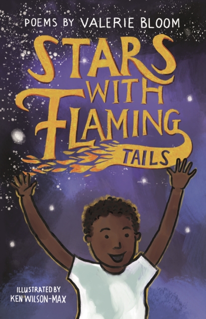 Stars With Flaming Tails : Poems, Paperback / softback Book