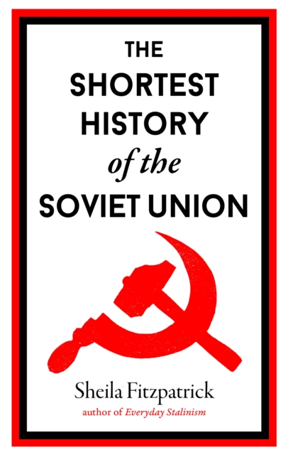 The Shortest History of the Soviet Union, EPUB eBook