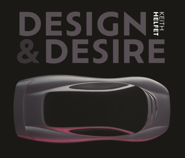 Design & Desire, Hardback Book
