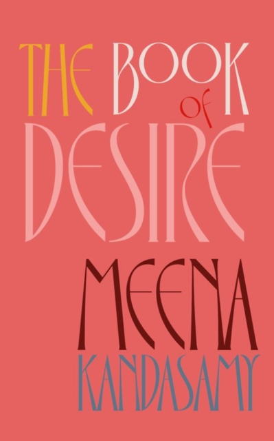 The Book Of Desire, Hardback Book