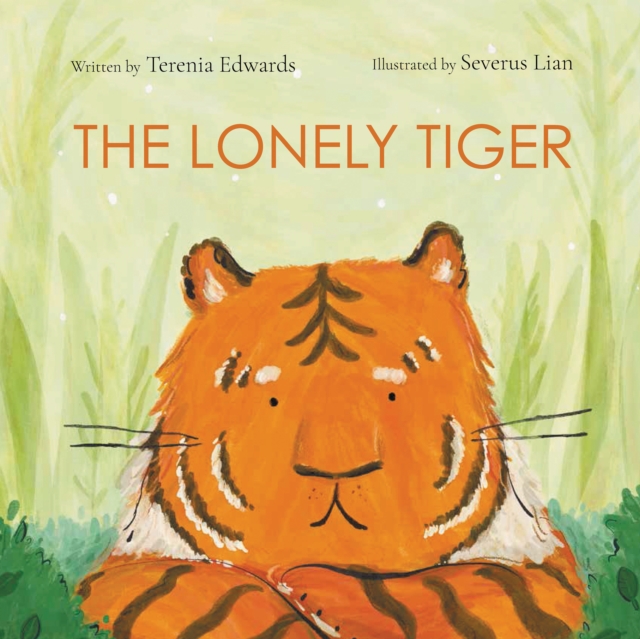 The Lonely Tiger, Paperback / softback Book