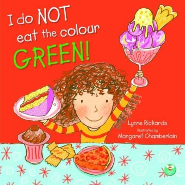 I Do Not Eat The Colour Green, Paperback / softback Book