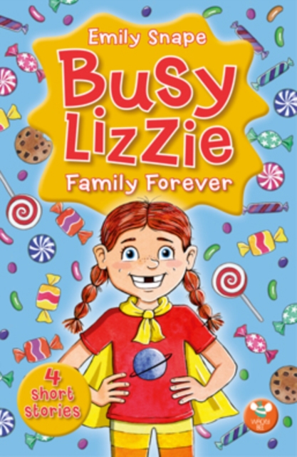 Busy Lizzie : Family Forever, Paperback / softback Book