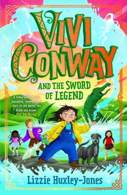 Vivi Conway and The Sword of Legend, EPUB eBook