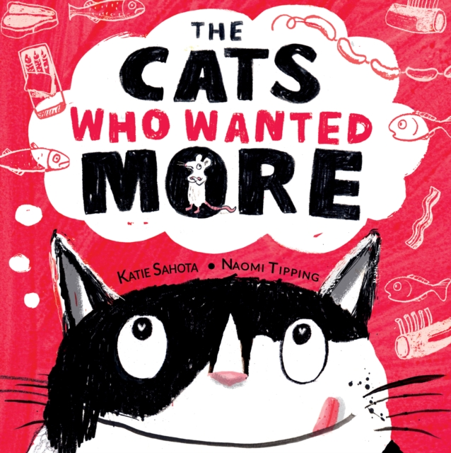 The Cats Who Wanted More, Paperback / softback Book