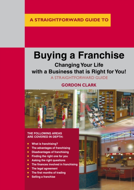 Buying A Franchise : A Straightforward Guide, EPUB eBook