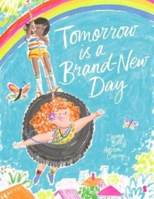 Tomorrow is a Brand-New Day, Hardback Book