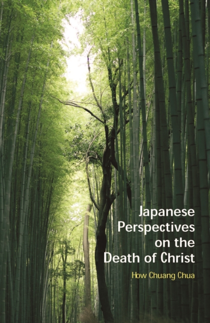 Japanese Perspectives on the Death of Christ : A Study in Contextualized Christology, EPUB eBook