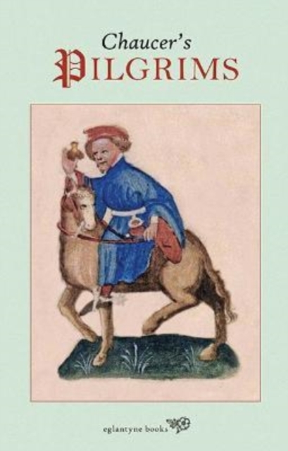 Chaucer's Pilgrims, Paperback / softback Book