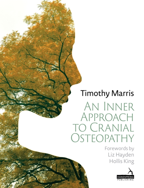 An Inner Approach to Cranial Osteopathy, Paperback / softback Book