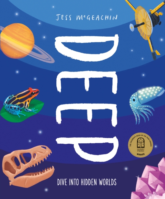 Deep : Dive Into Hidden Worlds, Hardback Book