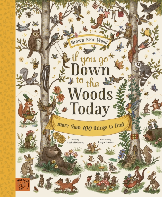 If You Go Down to the Woods Today : More than 100 things to find, Hardback Book
