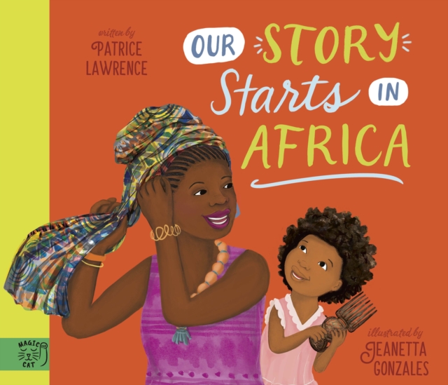 Our Story Starts in Africa, Hardback Book
