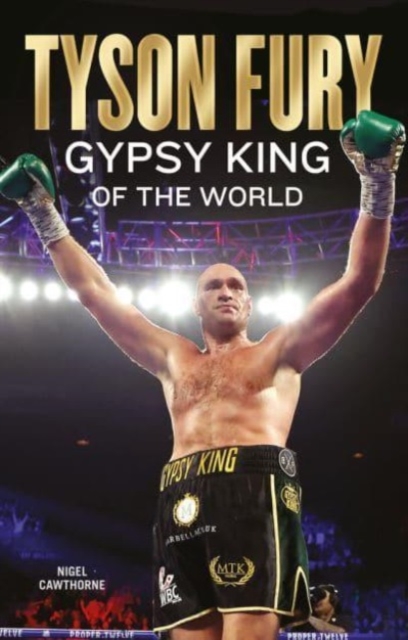 Tyson Fury : Gypsy King of the World, Paperback / softback Book