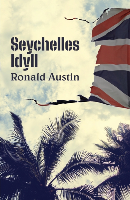 Seychelles Idyll, Paperback / softback Book