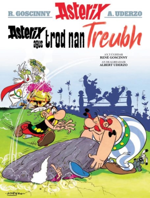 Asterix Agus Trod Nan Treubh (Asterix Sa Gaidhlig / Asterix in Gaelic), Paperback / softback Book