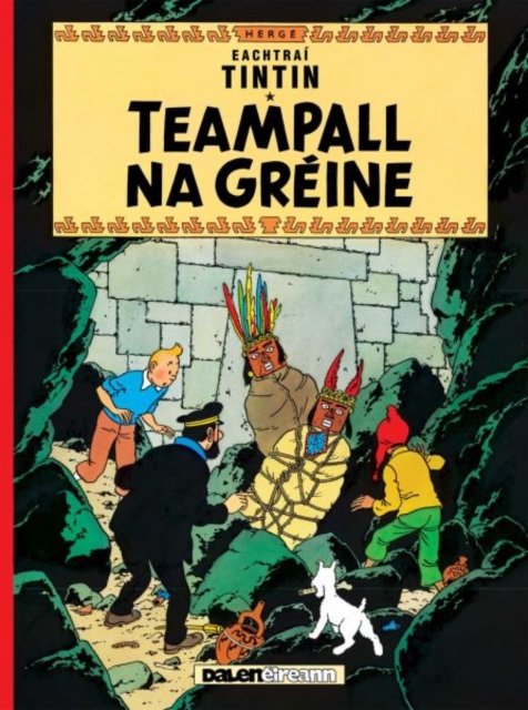 Teampall Na Greine (Tintin i Ngaeilge / Tintin in Irish), Paperback / softback Book