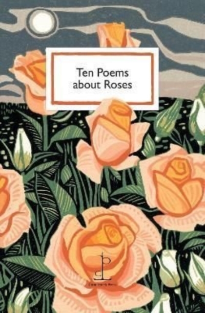 Ten Poems about Roses, Paperback / softback Book