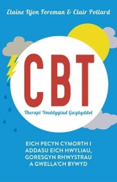 Cbt Therapi Ymddygiad Gwybyddol, EPUB eBook