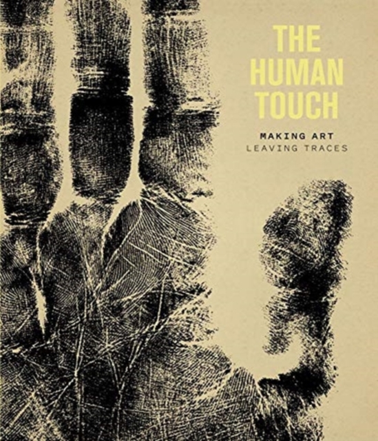 The Human Touch, Hardback Book