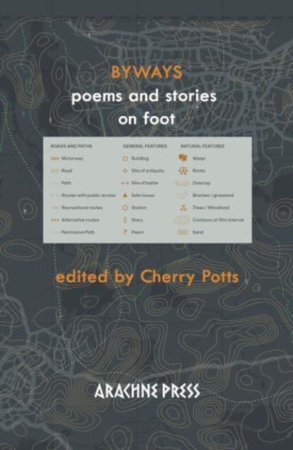 Byways : poems and stories on foot, Paperback / softback Book