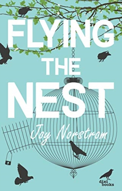 Flying The Nest, Paperback / softback Book