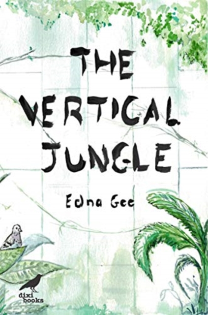 The Vertical Jungle, Paperback / softback Book
