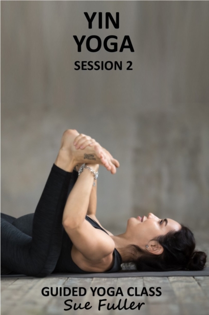 Yin Yoga Session 2, eAudiobook MP3 eaudioBook