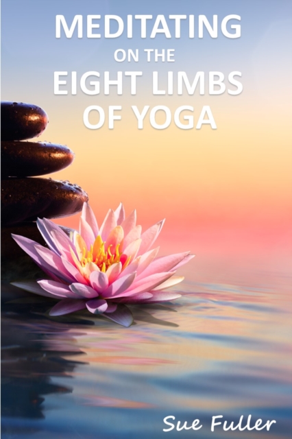 Meditating on the Eight Limbs of Yoga, eAudiobook MP3 eaudioBook