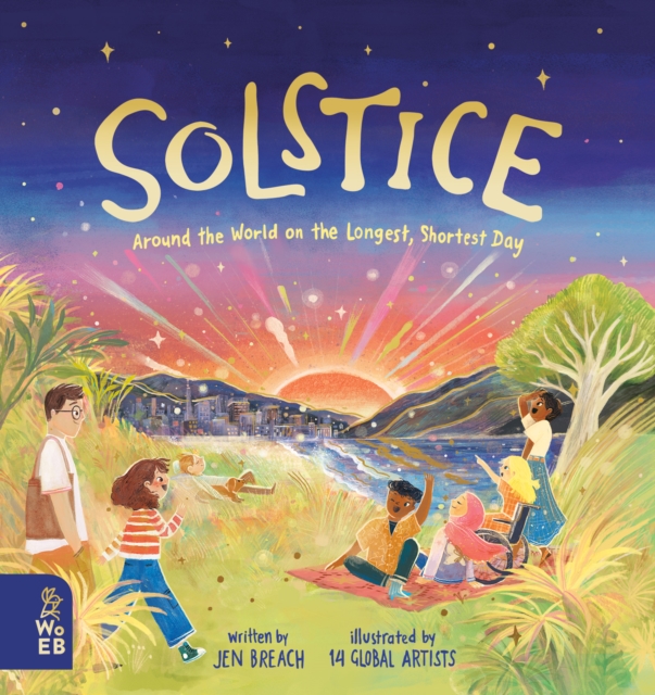 The Solstice : Around the World on the Longest, Shortest Day, Hardback Book