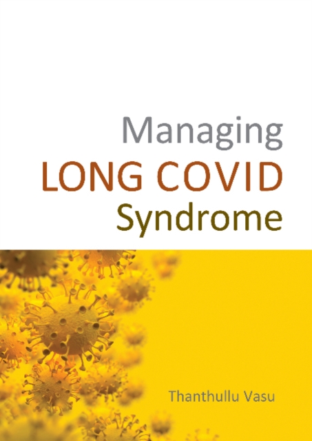 Managing LONG COVID Syndrome, Paperback / softback Book