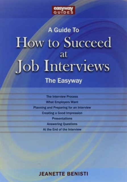 How To Succeed At Job Interviews, Paperback / softback Book