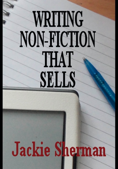 A Guide To Writing Non-fiction That Sells, EPUB eBook